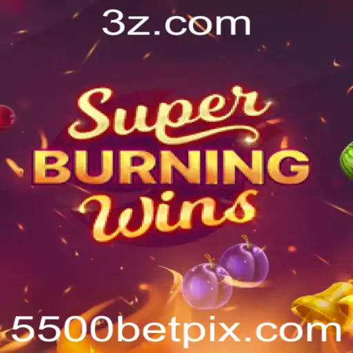 Descubra o Fascinante Mundo de SuperBurningWins com 5500bet